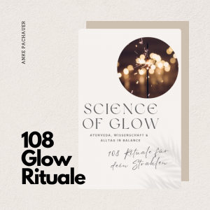 108 Glow-Rituale